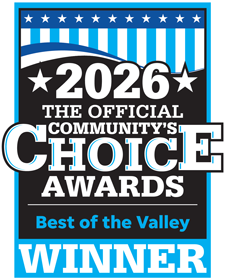 2026 The Official Community's Choice Awards Best of the Valley Winner 2026 The Official Community's Choice Awards Best of the Valley Winner